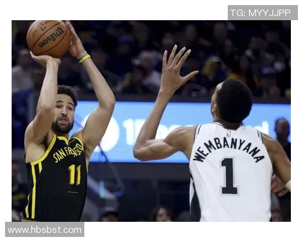 文班亚马三双库里46分 勇士力克马刺终结对手三连胜